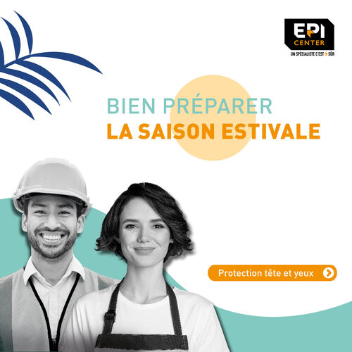 SAISON ESTIVALE - PROTECTION TETE ET YEUX SAISON ESTIVALE - PROTECTION TETE ET YEUX